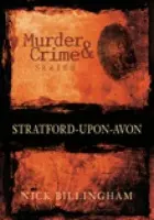 Murder and Crime Stratford-upon-Avon - Billingham, Nick