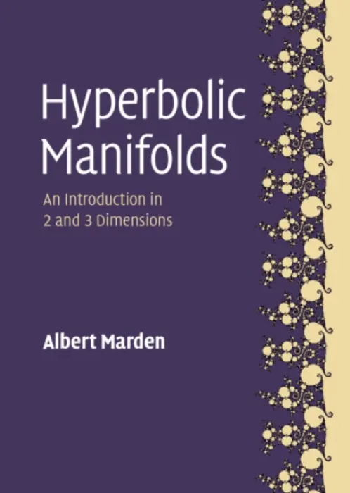 Hyperbolic Manifolds - Marden, Albert (University of Minnesota)