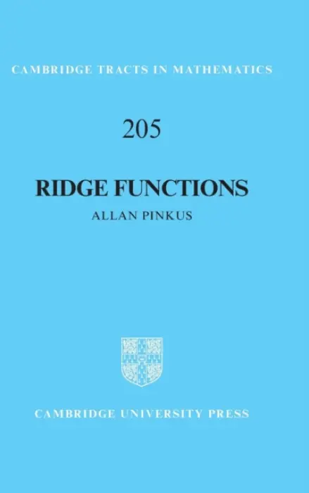 Ridge Functions - Pinkus, Allan (Technion - Israel Institute of Technology, Haifa)