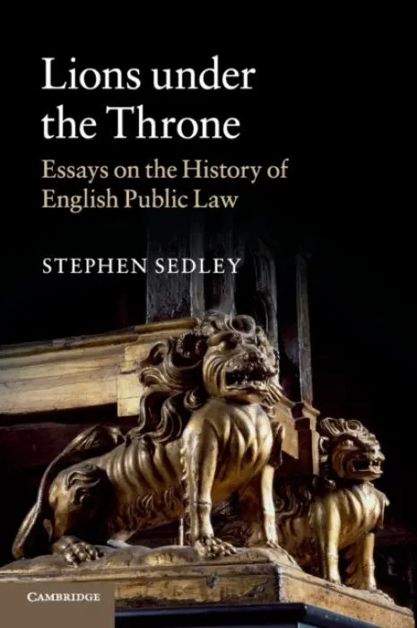 Lions under the Throne - Sedley, Stephen (University of Oxford)