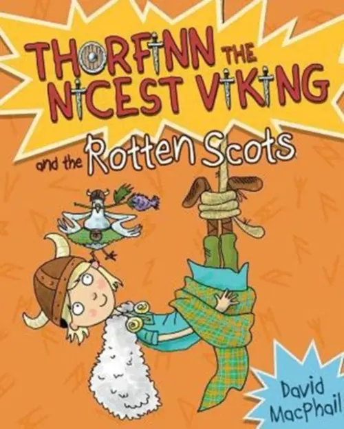 Thorfinn and the Rotten Scots - David MacPhail