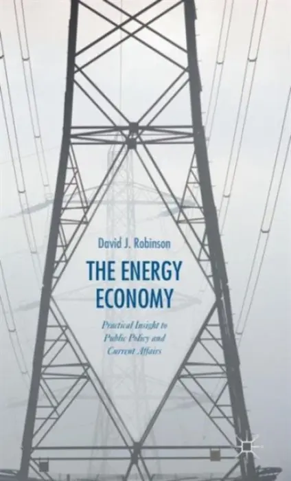 Energy Economy - Robinson, David J.