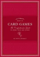 Ultimate Book of Card Games - McNeely, Scott