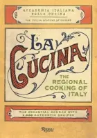 La Cucina - The Italian Academy of Cuisine