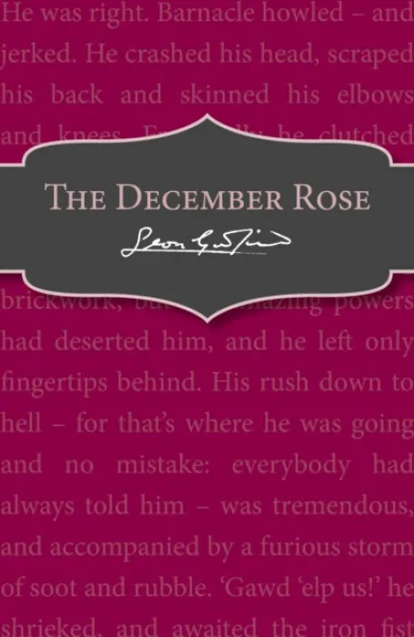 December Rose - Garfield, Leon