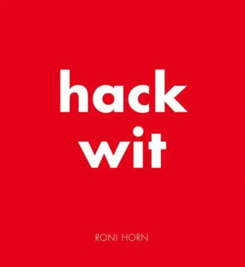 Hack Wit - Horn, Roni a Carson, Anne