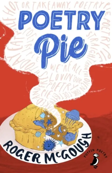 Poetry Pie - Roger McGough