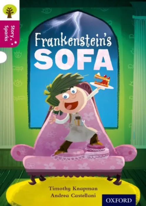 Oxford Reading Tree Story Sparks: Oxford Level 10: Frankenstein's Sofa - Knapman, Timothy