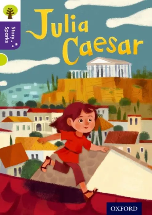 Oxford Reading Tree Story Sparks: Oxford Level 11: Julia Caesar - Murtagh, Ciaran