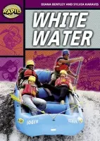 Rapid Reading: White Water (Stage 1, Level 1A) - Bentley, Diana a Karavis, Sylvia