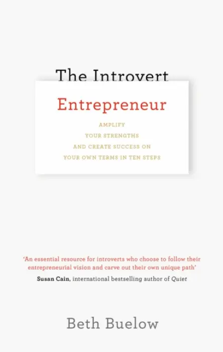 Introvert Entrepreneur - Buelow, Beth