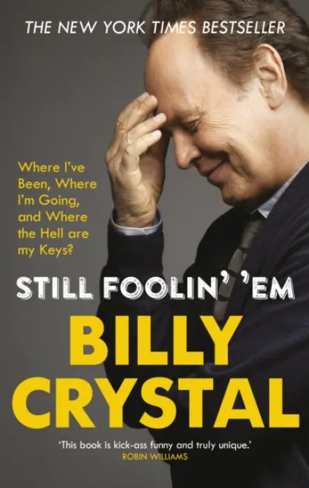 Still Foolin' 'Em - Crystal, Billy