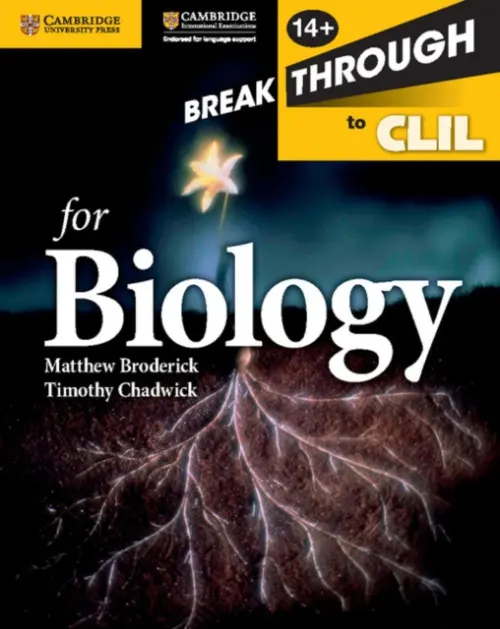 Breakthrough to CLIL for Biology Age 14+ Workbook - Broderick, Matthew a Chadwick, Timothy