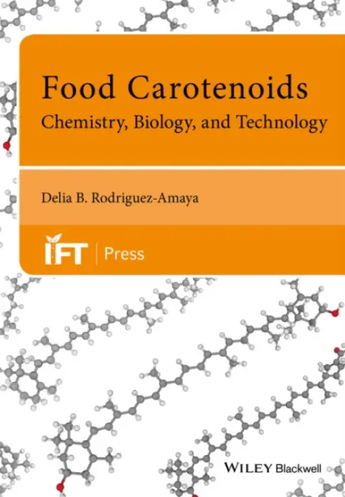 Food Carotenoids - Rodriguez-Amaya, Delia B.