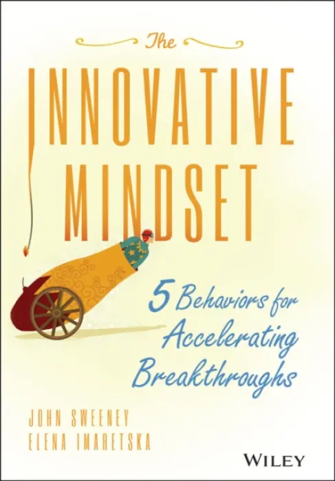 Innovative Mindset - Sweeney, John a Imaretska, Elena