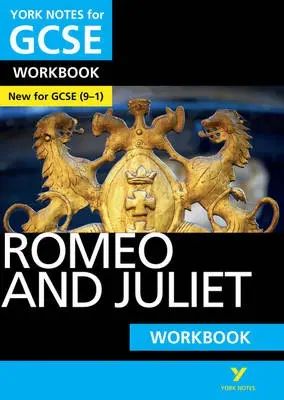 Romeo and Juliet York Notes GCSE English Literature Workbook - for 2026, 2027 exams - Shakespeare, William a White, Susannah