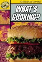 Rapid Reading: What's Cooking? (Stage 4, Level 4A) - Jan Burchett, Sara Vogler