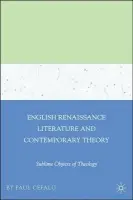 English Renaissance Literature and Contemporary Theory - Cefalu, Paul
