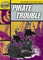 Rapid Reading: Pirate Trouble (Stage 4, Level 4A) - Jan Burchett, Sara Vogler