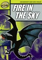 Rapid Reading: Fire in the Sky (Stage 6, Level 6A) - Jan Burchett, Sara Vogler