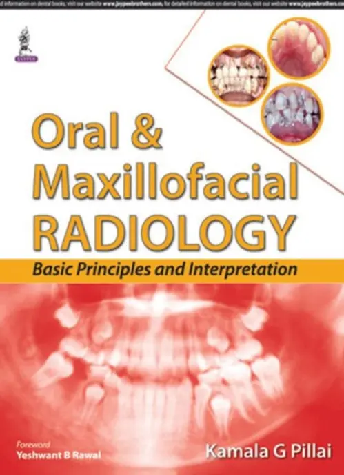 Oral & Maxillofacial Radiology - Pillai, Kamala G