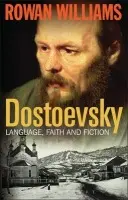 Dostoevsky - Williams, The Rt Hon Rowan (Magdalene College, Cambridge, UK)