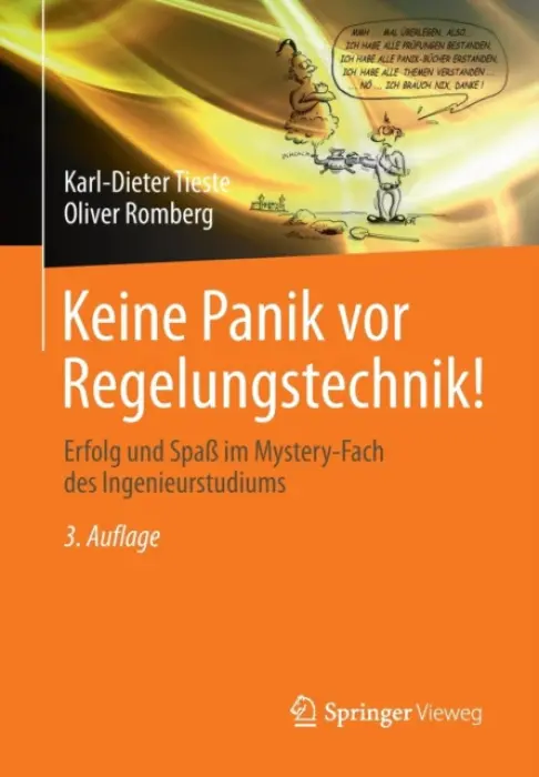 Keine Panik vor Regelungstechnik! - Tieste, Karl-Dieter a Romberg, Oliver