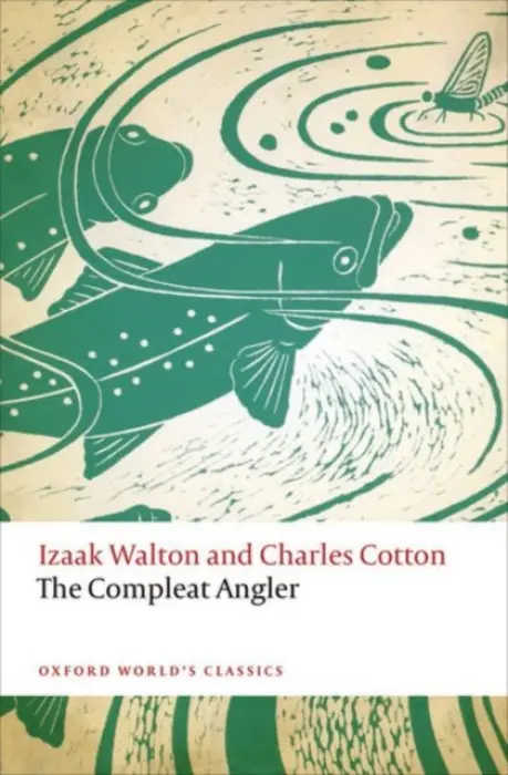 Compleat Angler - Walton, Izaak a Cotton, Charles
