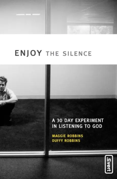 Enjoy the Silence - Robbins, Maggie a Robbins, Duffy