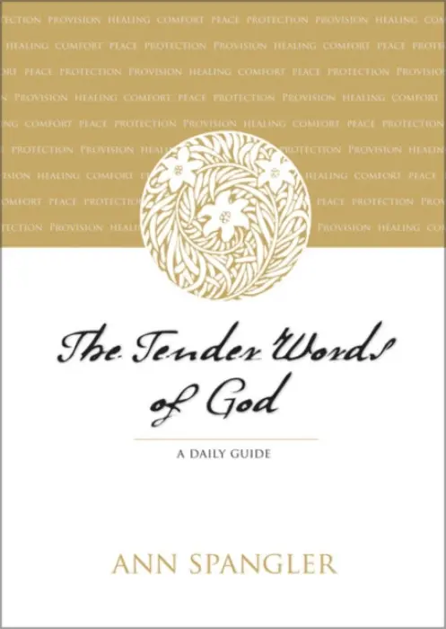 Tender Words of God - Spangler, Ann