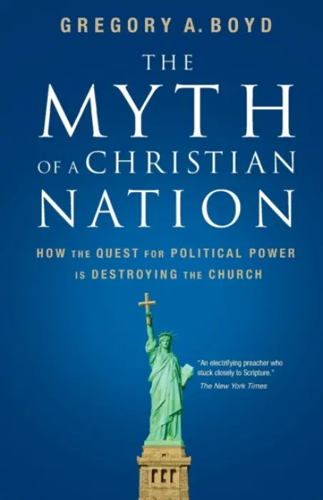 Myth of a Christian Nation - Boyd, Gregory A.