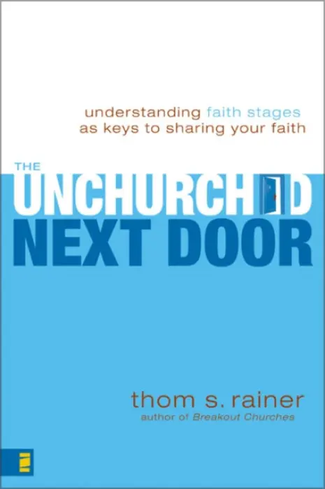 Unchurched Next Door - Rainer, Thom S.