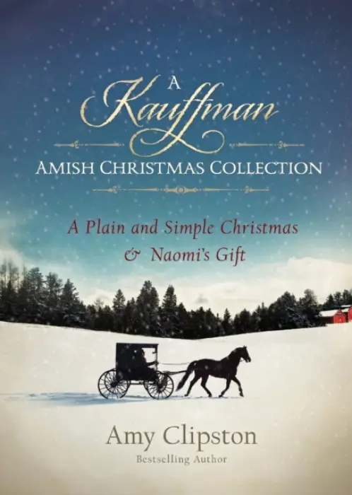 Kauffman Amish Christmas Collection - Clipston, Amy