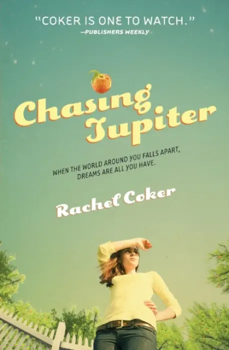 Chasing Jupiter - Coker, Rachel