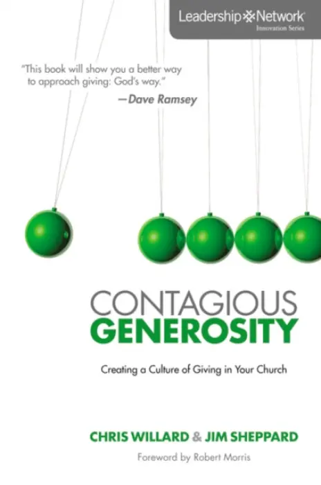Contagious Generosity - Willard, Chris a Sheppard, Jim