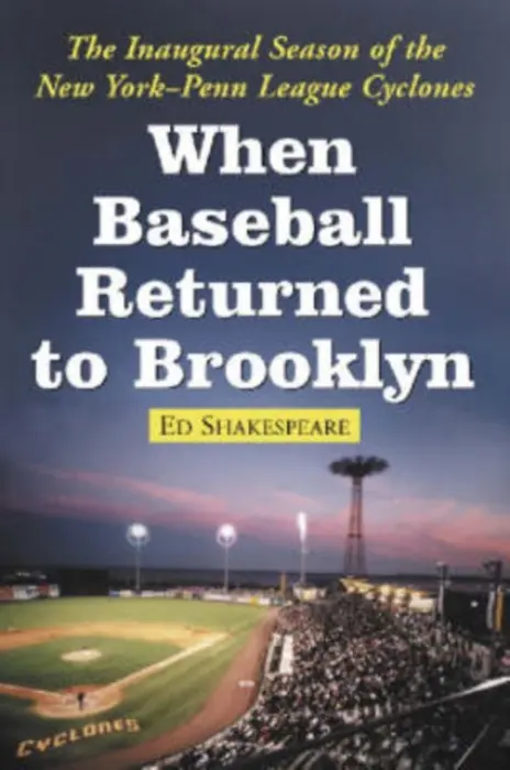 When Baseball Returned to Brooklyn - Shakespeare, Ed