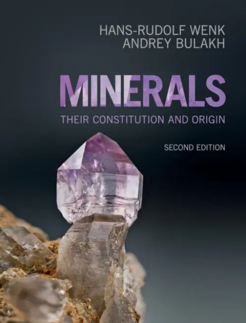 Minerals - Wenk, Hans-Rudolf (University of California, Berkeley) a Bulakh, Andrey (St Petersburg State University)