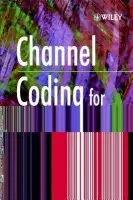 Channel Coding for Telecommunications - Bossert, Martin (University of Ulm, Germany)