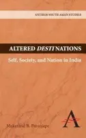 Altered Destinations - Paranjape, Makarand R.