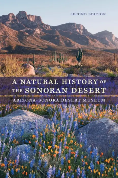 Natural History of the Sonoran Desert - Arizona-Sonora Desert Museum