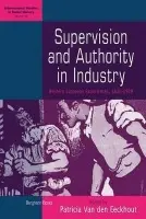 Supervision and Authority in Industry