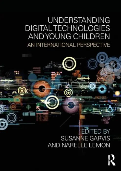 Understanding Digital Technologies and Young Children