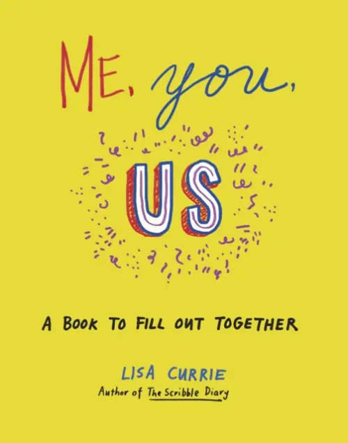 Me, You, Us - Currie, Lisa