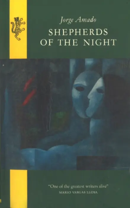 Shepherds Of The Night - Amado, Jorge