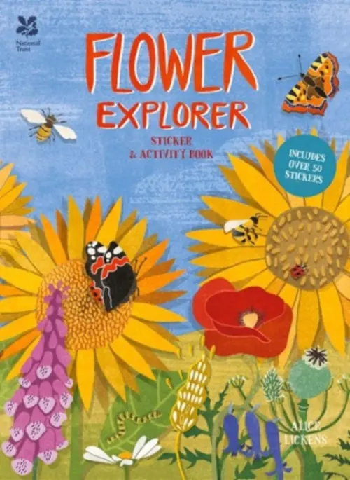 Flower Explorer - Lickens, Alice a Array