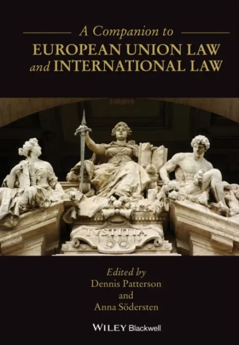 Companion to European Union Law and International Law
