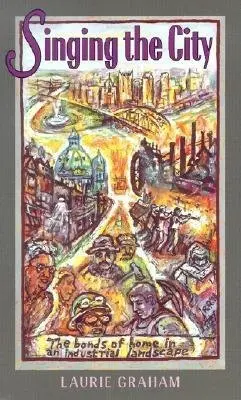 Singing The City - Graham, Laurie