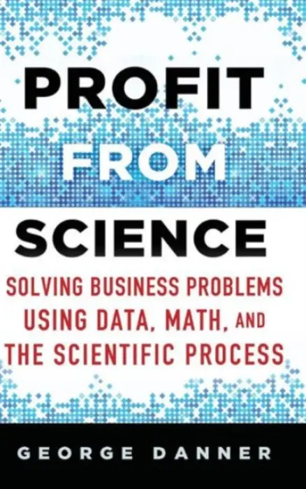 Profit from Science - Danner, George