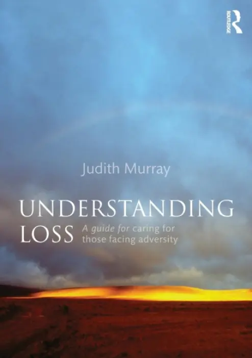 Understanding Loss - Murray, Judith (University of Queensland, Australia)