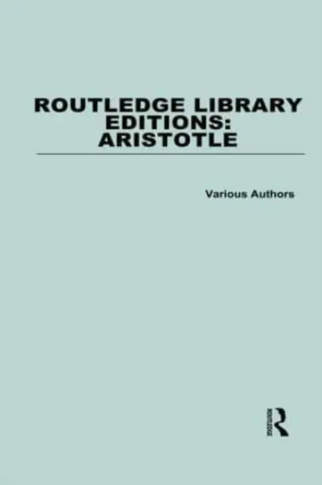 Routledge Library Editions: Aristotle - Various